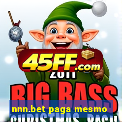 nnn.bet paga mesmo